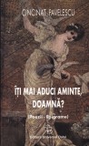Cincinat Pavelescu - Iti mai aduci aminte, doamna? Poezii. Epigrame