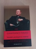 Gianfranco Ravasi - Intrebari privitoare la credinta