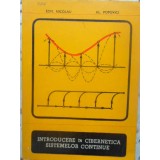 INTRODUCERE IN CIBERNETICA SISTEMELOR CONTINUE-EDM. NICOLAU, AL. POPOVICI-305617
