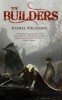 Carte straina engleza The Builders Daniel Polansky - Fantasy Adventure