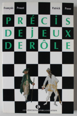 PRECIS DE JEUX DE ROLE par FRANCOIS PROUST et PATRICK POSSE , 1991 foto