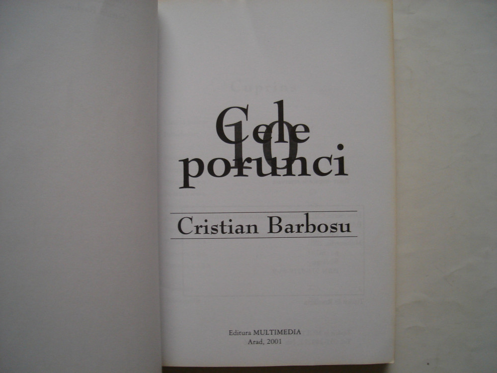 Cele 10 porunci - Cristian Barbosu, Alta editura, 2001 | Okazii.ro
