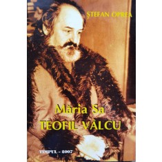 Maria Sa Teofil Valcu - Stefan Oprea , D510
