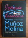 Antonio Munoz Molina - Iarna la Lisabona, 2009