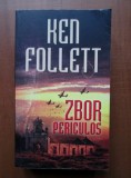 ZBOR PERICULOS - KEN FOLLETT