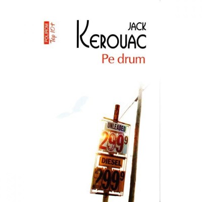 Pe drum - Jack Kerouac foto