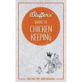 Bluffer&#039;s Guide to Chicken Keeping