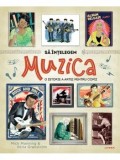 Cumpara ieftin Sa intelegem muzica. O istorie a artei pentru copii/Mick Manning, Brita Granstrom