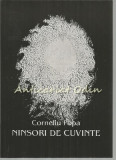 Ninsori de Cuvinte - Corneliu Popa - Roman cu Dedicatie &amp; Autograf - Editie Originala 2001 - Brasov