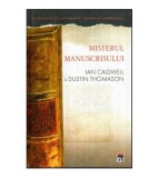 Ian Caldwell si Dustin Thomason - Misterul Manuscrisului - 117046