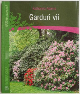 Garduri vii &amp;ndash; Katharina Adams foto