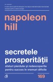 Secretele prosperitatii | Napoleon Hill, Curtea Veche, Curtea Veche Publishing