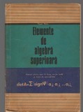 C9771 - ELEMENTE DE ALGEBRA SUPERIOARA - EUGEN RADU. MANUAL ANUL III