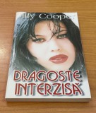 Dragoste interzisă - Jilly Cooper