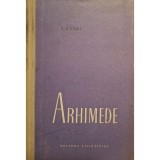 S. I. Luria - Arhimede (Editia: 1958)