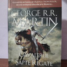George R.R. Martin – Cavalerul celor sapte regate (fanfasy)