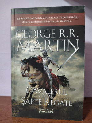 George R.R. Martin &amp;ndash; Cavalerul celor sapte regate (fantasy) foto