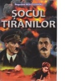 Socul tiranilor - Boguslaw Woloszanski