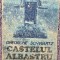 Castelul albastru - Gheorghe Schwartz, 1986, 254 pagini, stare buna
