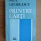Paul Georgescu - Printre carti