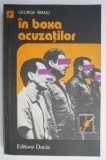 In boxa acuzatilor - George Bianu - Carte Politista, Beletristica