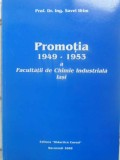 PROMOTIA 1949-1953 A FACULTATII DE CHIMIE INDUSTRIALA IASI-SAVEL IFRIM