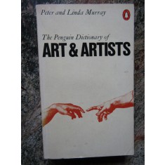 PENGUIN DICTIONARY OF ART &amp; ARTISTS PETER / LINDA MURRAY