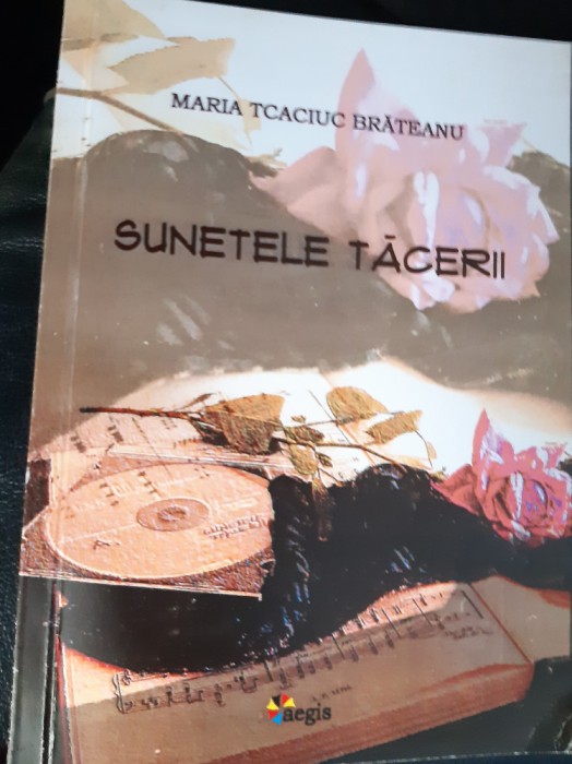 SUNETELE TACERII MARIA TCACIUC BRATEANU