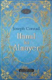 Hanul lui Almayer - Joseph Conrad - Roman clasic, Bookstory, 2023, 240 pagini, paperback