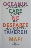 Oceanul care ne desparte - Tahereh Mafi, Corint, 2019, Roman, Beletristica, Limba Romana, Paperback