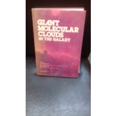 GIANT MOLECULAR CLOUDS IN THE GALAXY - P.M. SOLOMON