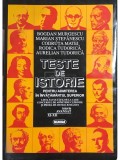 Bogdan Murgescu - Teste de istorie pentru admiterea in invatamantul superior (Editia: 1996)