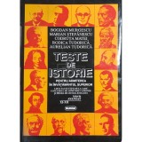 Bogdan Murgescu - Teste de istorie pentru admiterea in invatamantul superior (Editia: 1996)