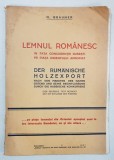 LEMNUL ROMANESC de H. BRAUNER - BUCURESTI, 1931