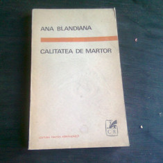CALITATEA DE MARTOR - ANA BLANDIANA
