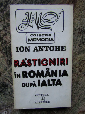 ION ANTOHE - RASTIGNIRI IN ROMANIA DUPA IALTA foto