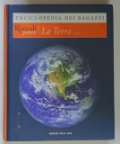 ENCICLOPEDIA DEI RAGAZZI , LA TERRA VOLUME 1 di MATTEO FAGLIA , 2006