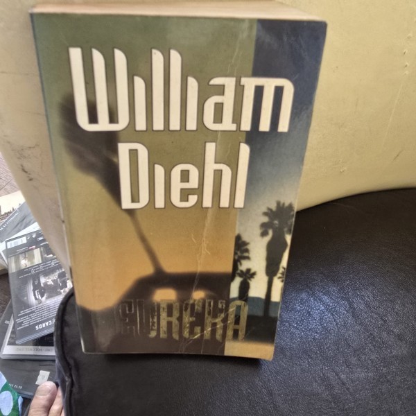 Eureka - William Diehl