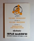 IUPAC MACRO &rsquo;83 &ndash; rezumate Section II, III, V, București 1983, Ed. IUPAC