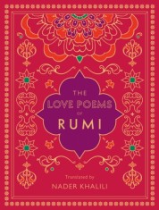The Love Poems of Rumi : Translated by Nader Khalili Volume 2 - SAS Gardners EU
