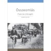 &Ouml;sszeoml&aacute;s - Francia &uacute;tinapl&oacute; - Szab&oacute; Zolt&aacute;n