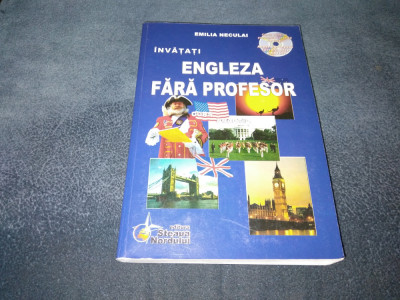 EMILIA NECULAI - INVATATI ENGLEZA FARA PROFESOR foto