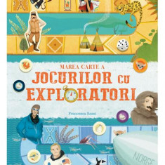 Marea carte a jocurilor cu exploratori - Paperback - Didactica Publishing House