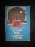 Marilena Bordea, Ion Bordea - Vitaminizarea naturala a organismului si sanatatea