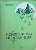 Rezervatiile naturale din tinutul Sucevei Taras Seghedin si Anca Raducu