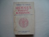 Ardealul pamant romanesc - Milton G. Lehrer, 1991, Alta editura