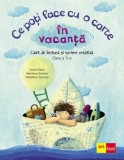 Ce poti face cu o carte &icirc;n vacanta. Clasa a V-a