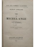 Romain Rolland - Vie de Michel-ange (Editia: 1923)