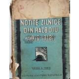 Notite zilnice din razboiu. (1916-1918) - Alexandru Averescu (P98)