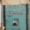 Notite zilnice din razboiu. (1916-1918) - Alexandru Averescu (P98)